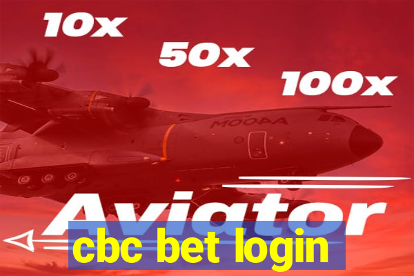 cbc bet login